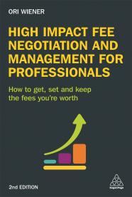 High Impact Fee Negotiation Book, second edition